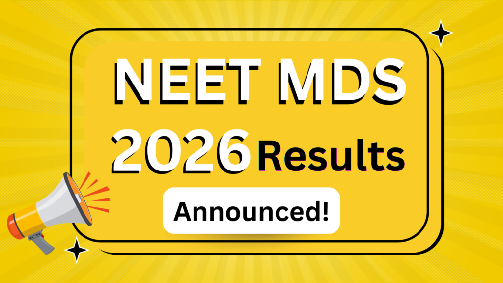 NEET MDS 2026 scorecard download update for candidates | reliable study